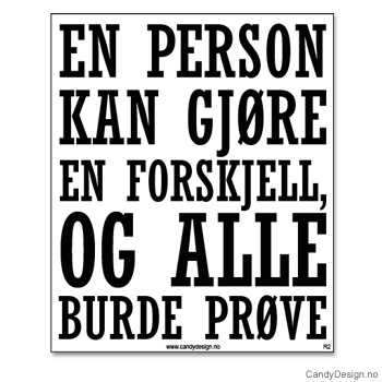 Kjøleskapsmagnet i gummi med visdomsord - En person kan gjøre en forskjell, og alle burde prøve