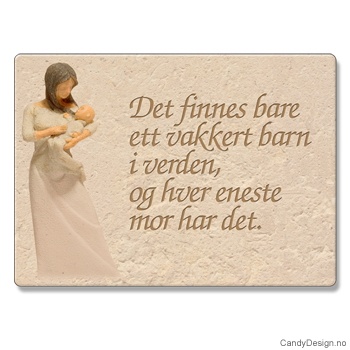 Metallmagneter med kvinnefigurer og tekst - Det finnes bare ett vakker barn i verden, og hver eneste mor har det.